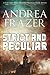 Strict and Peculiar (The Falconer Files, #7)