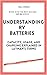 Understanding RV Batteries  by Billy J Riggs