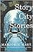 Story City Stories by Marjorie Hart