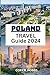 Poland Travel Guide 2024: Y...