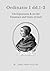 Ordinatio I dd.1-2: Volume Two of the Critical Edition. On Enjoyment. On the Existence and Unity of God. (Scotus' Ordinatio)