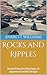 Rocks and Ripples: Unearthi...