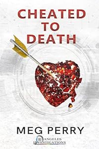 Cheated to Death  (Angeles Investigations Mysteries, #1)