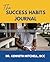 The Success Habits Journal