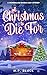 A Christmas to Die For (A W...