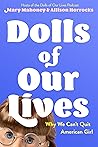 Dolls of Our Live...
