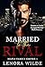 Married to the Rival by Lenora Wilde