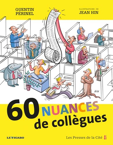 60 nuances de collègues (French Edition)