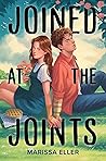 Joined at the Joints Book cover for Joined at the Joints