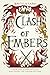 A Clash of Embers: Clash Series (The Clash Series)