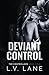 Deviant Control (The Contro...