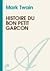 Histoire du bon petit garçon