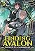Finding Avalon: The Quest o...
