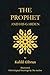 The Prophet And His Garden: Illustrated With Original Drawings By The Author