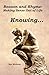 KNOWING… (Reason and Rhyme: Making Sense Out of Life)