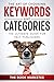 The Art of Choosing Keywords and Categories by The Book Marketer