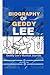 BIOGRAPHY OF GEDDY LEE: Ged...