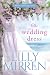 The Wedding Dress (White Weddings, #1)