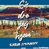 Så dro jeg hjem