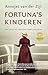 Fortuna's kinderen: Een trans-Atlantische familiekroniek