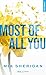 Most of all you by Mia Sheridan Most of all you by Mia Sheridan