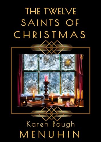 The Twelve Saints of Christmas (Heathcliff Lennox #12)