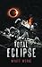 Total Eclipse (Kate Devana)