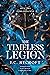 The Timeless Legion (The Ev...