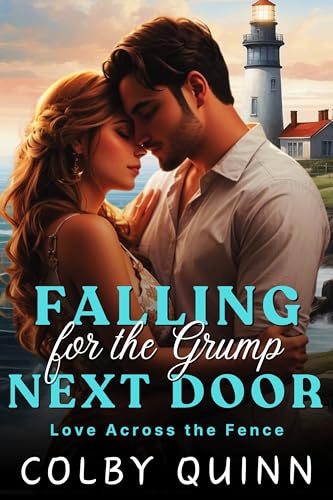 Falling for the Grump Next Door (Kindle Edition)
