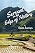 Servant on the Edge of History: Risking All for the Gospel in War-Ravaged Vietnam