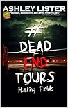 #DeadEndTours: Hu...