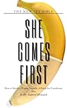 SHE COMES FIRST: ...