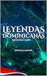 Leyendas Dominica...