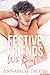 Festive Friends With Benefits (Hope Valley Christmas)