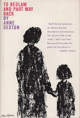 To Bedlam and Part Way Back