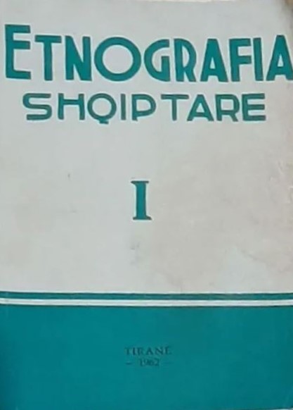 Etnografia Shqiptare I