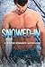 Snowed-In: A Winter Romance Anthology
