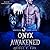 Onyx Awakened (Wolves of Ch...