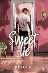 Sweet lie (Portuguese Edition)