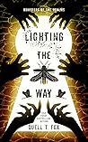 Lighting the Way by Quell T. Fox