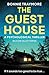 The Guest House (Silicon Valley, #2)