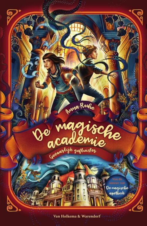 Gevaarlijk gefluister (De magische academie, #2)