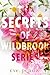 Secrets of Wildbrook Series