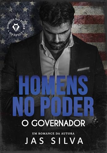 O Governador : Homens no Poder (Portuguese Edition)