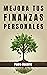 Mejora tus finanzas persona...