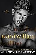 Ward Willing (Ravaged Castle, #3)