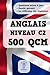 QCM Anglais C2: 500 QCM d'e...