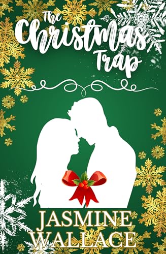 The Christmas Trap: A Festive Spicy Novella (Kindle Edition)