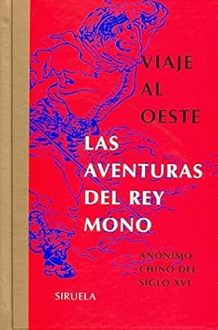 Viaje al Oeste: Las aventuras del Rey Mono