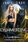Dämmerung (Schicksalswege-Trilogie #2)